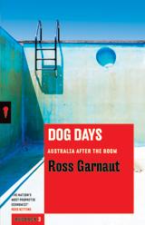 Dog Days: Australia After the Boom